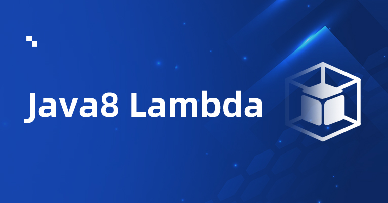 Java8 Lambda表达式教程